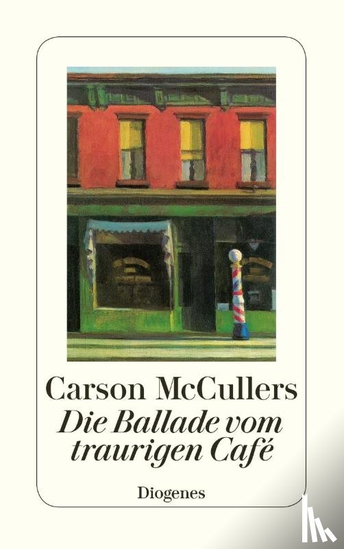 McCullers, Carson - Die Ballade vom traurigen Café