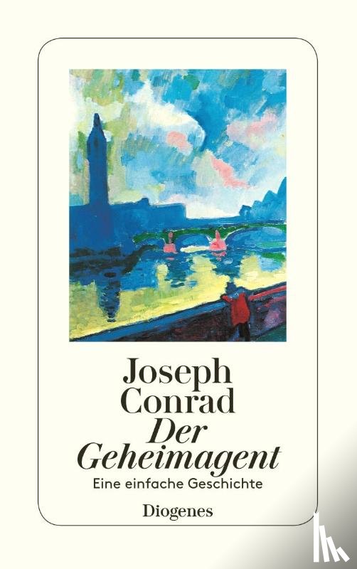 Conrad, Joseph - Der Geheimagent