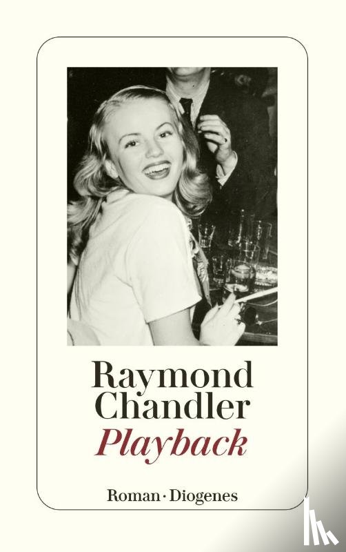 Chandler, Raymond - Playback
