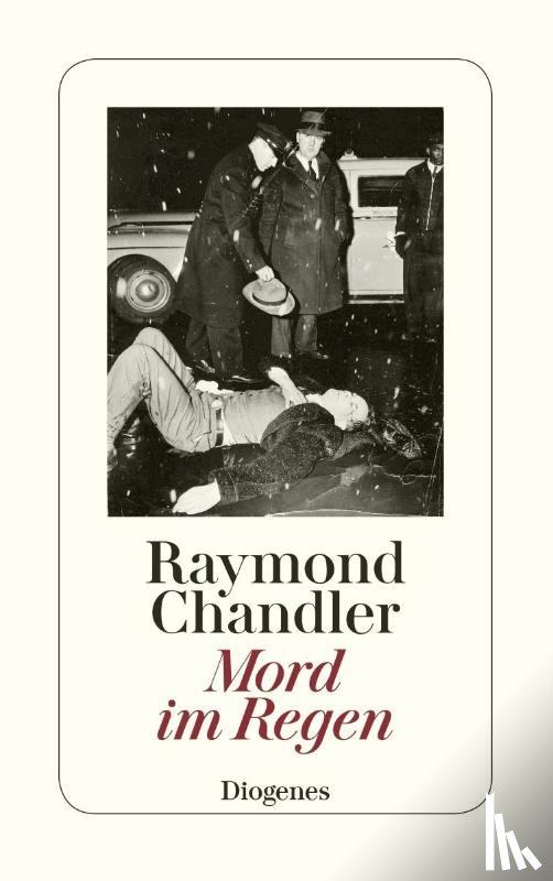 Chandler, Raymond - Mord im Regen