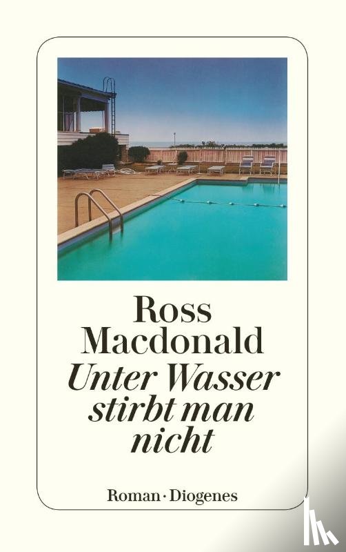 Macdonald, Ross - Unter Wasser stirbt man nicht!