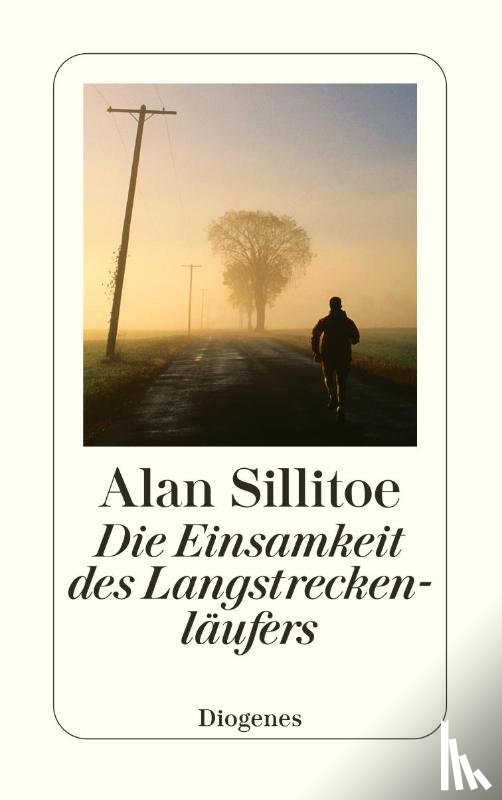 Sillitoe, Alan - Die Einsamkeit des Langstreckenläufers