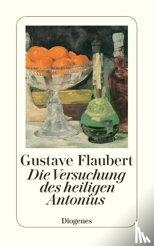 Flaubert, Gustave - Die Versuchung des heiligen Antonius