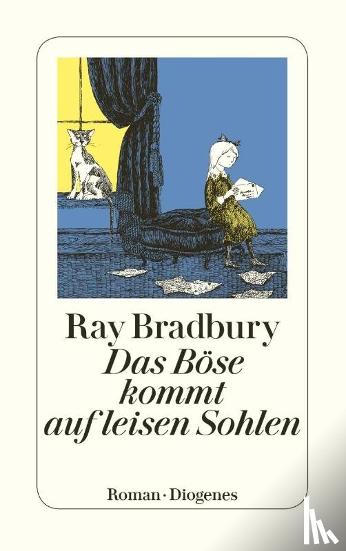 Bradbury, Ray - Das Böse kommt auf leisen Sohlen