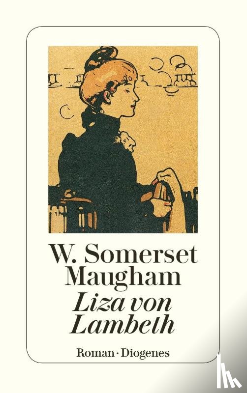 Maugham, W. Somerset - Liza von Lambeth