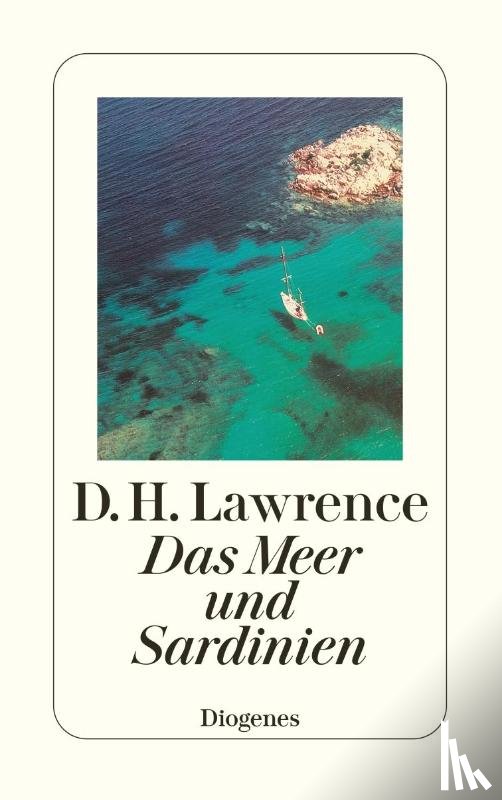 Lawrence, D. H. - Das Meer und Sardinien