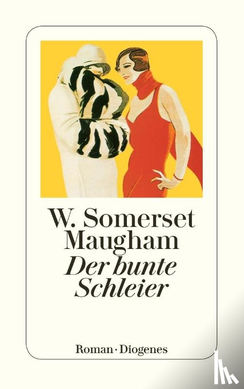 Maugham, W. Somerset - Der bunte Schleier