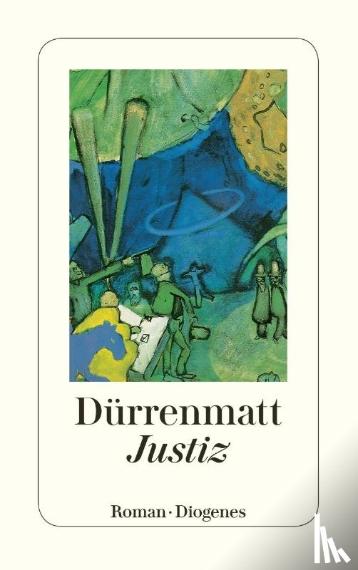 Dürrenmatt, Friedrich - Justiz