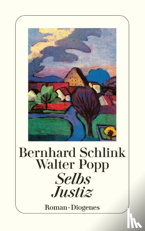 Schlink, Bernhard, Popp, Walter - Selbs Justiz