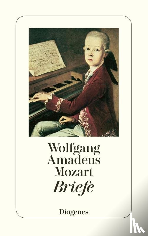 Mozart, Wolfgang Amadeus - Briefe
