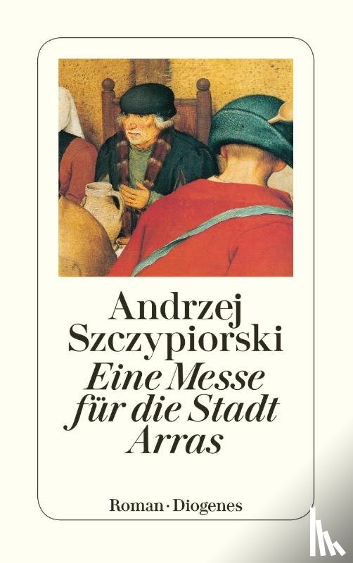 Szczypiorski, Andrzej - Eine Messe für die Stadt Arras