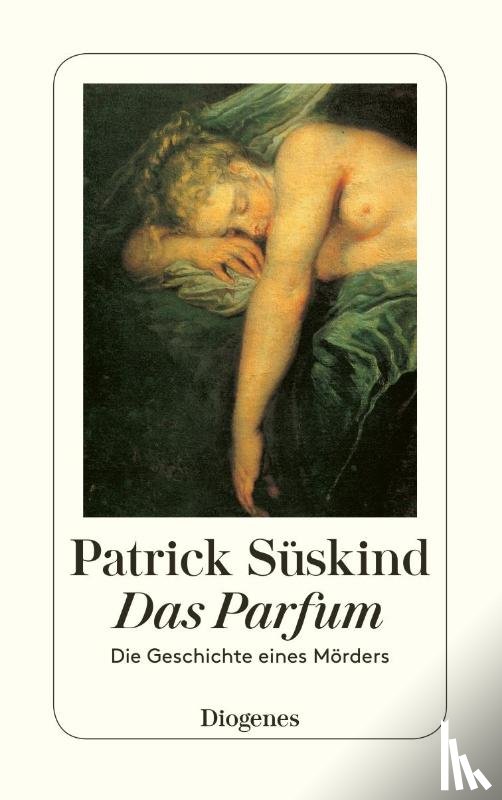 Süskind, Patrick - Das Parfum