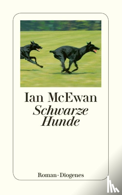 McEwan, Ian - Schwarze Hunde