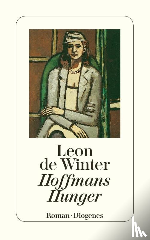 Winter, Leon de - Hoffmans Hunger
