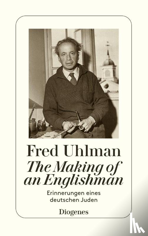 Uhlman, Fred - The Making of an Englishman