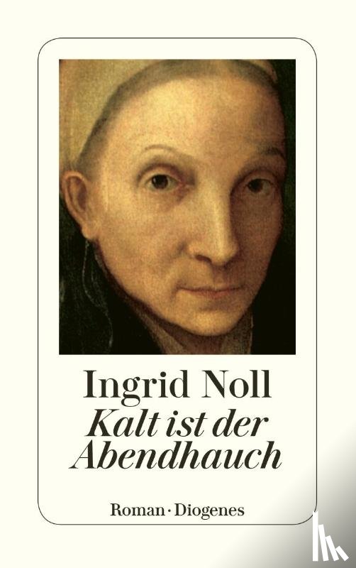 Noll, Ingrid - Kalt ist der Abendhauch