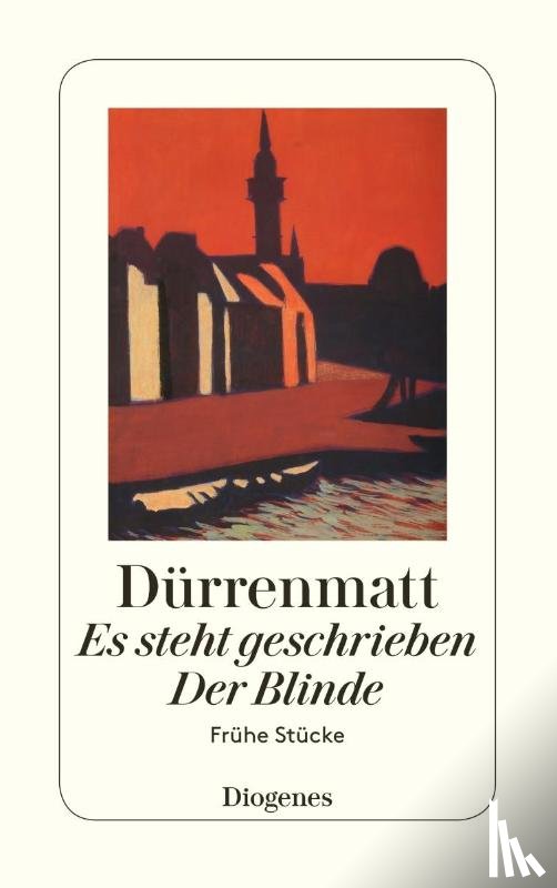Dürrenmatt, Friedrich - Es steht geschrieben / Der Blinde