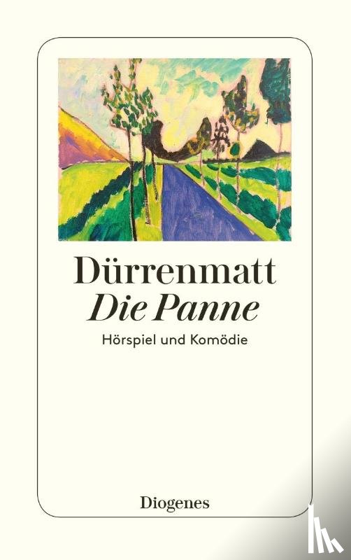 Dürrenmatt, Friedrich - Die Panne