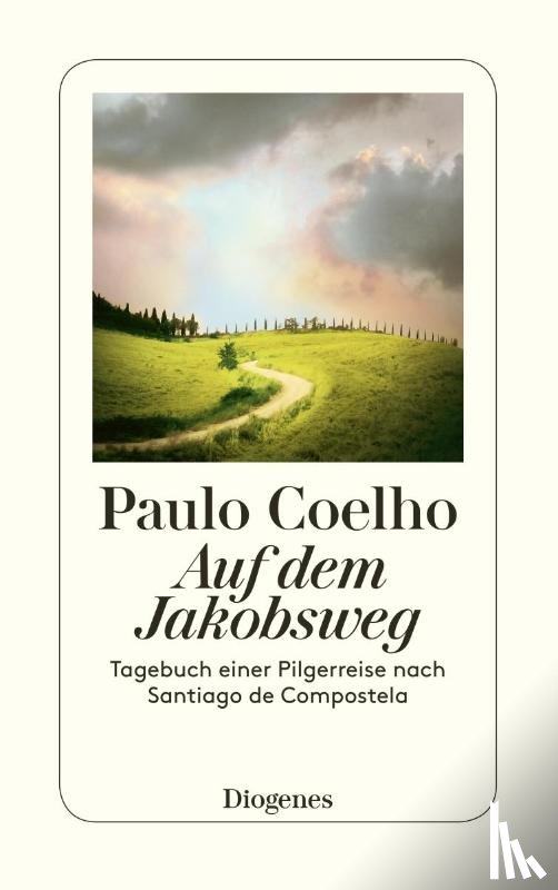 Coelho, Paulo - Auf dem Jakobsweg