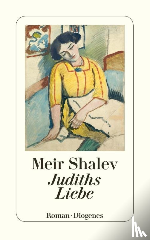 Shalev, Meir - Judiths Liebe