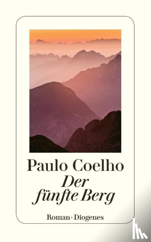 Coelho, Paulo - Der Fünfte Berg