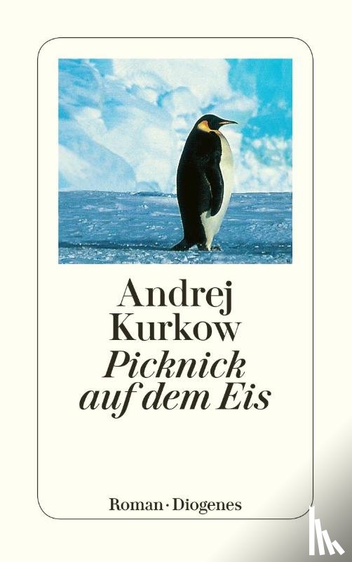 Kurkov, Andrey - Picknick Auf Dem Eis