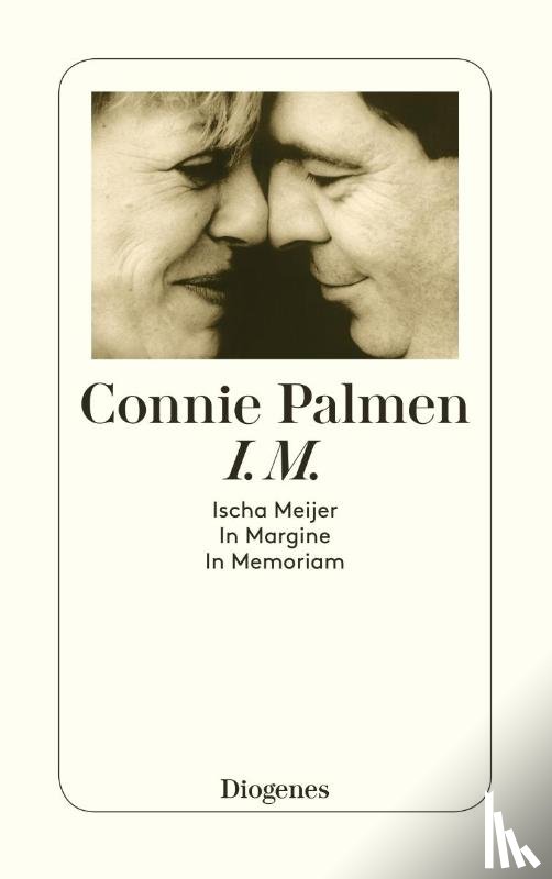 Palmen, Connie - I.M. Ischa Meijer. In Margine. In Memoriam