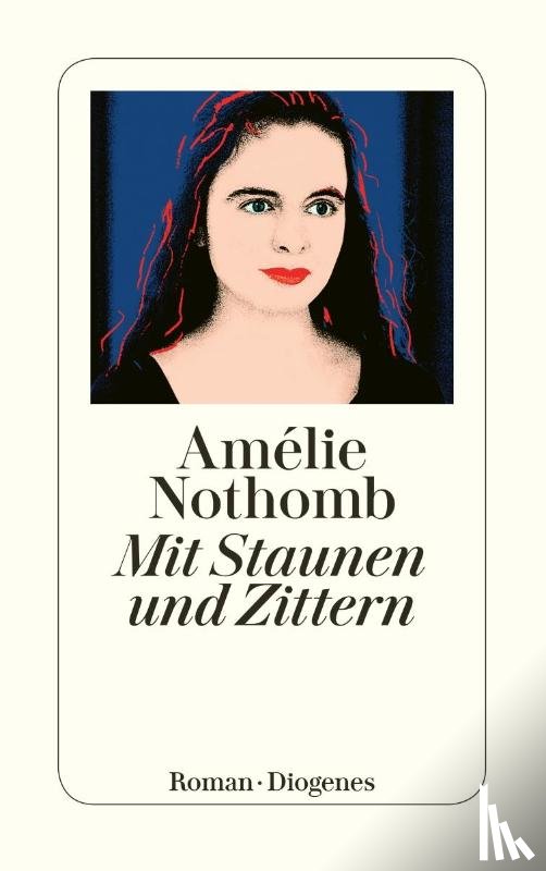 Nothomb, Amélie - Mit Staunen und Zittern