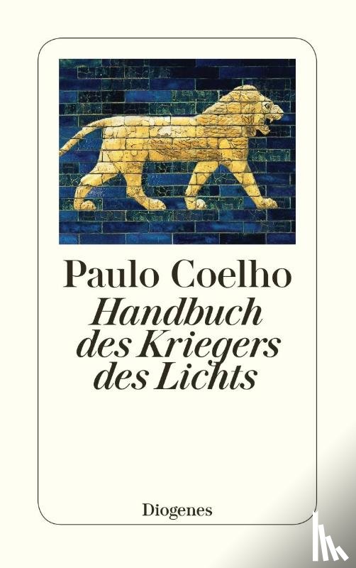 Coelho, Paulo - Handbuch des Kriegers des Lichts