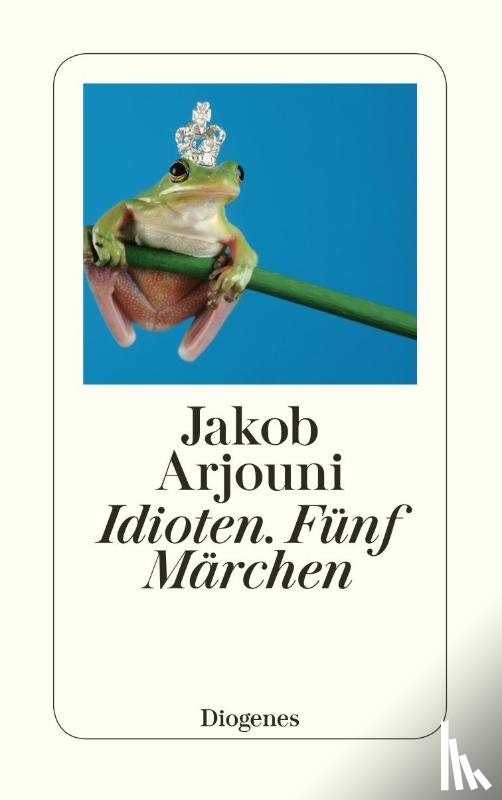 Arjouni, Jakob - Idioten