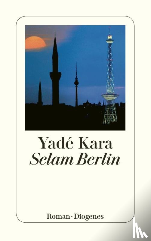 Kara, Yade - Selam Berlin