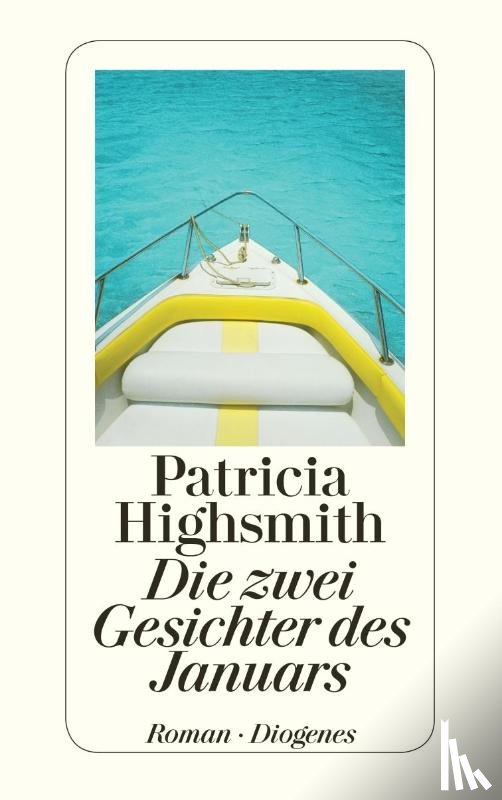 Highsmith, Patricia - Die zwei Gesichter des Januars
