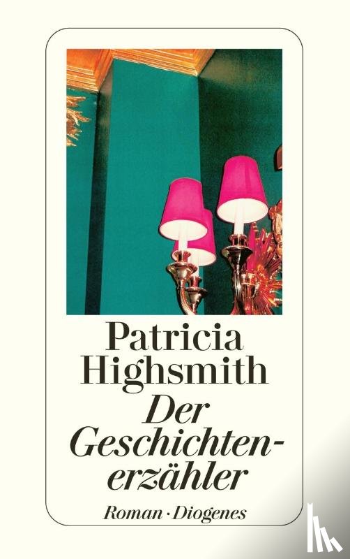 Highsmith, Patricia - Der Geschichtenerzähler