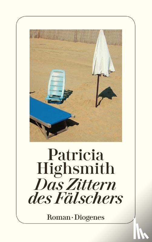 Highsmith, Patricia - Das Zittern des Fälschers