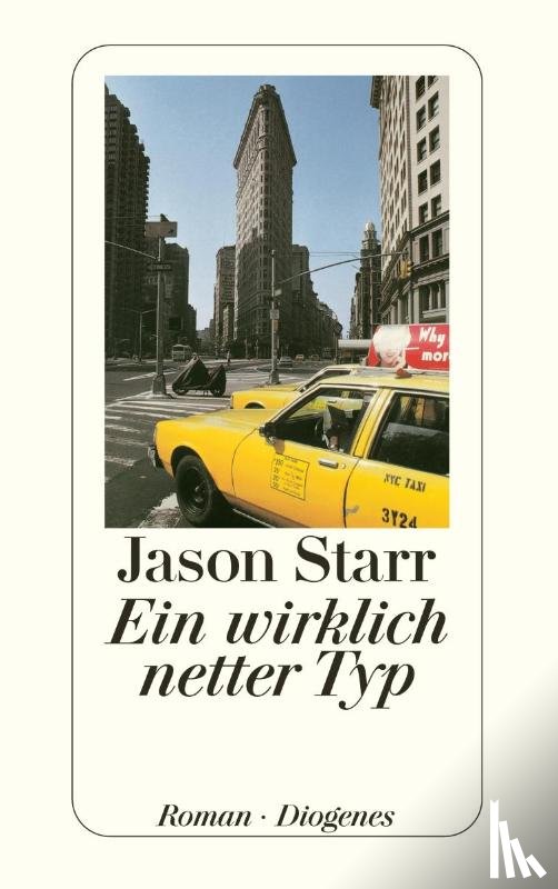 Starr, Jason - Ein wirklich netter Typ