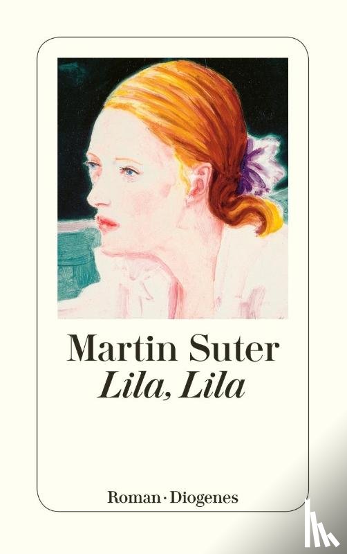 Suter, Martin - Lila, Lila