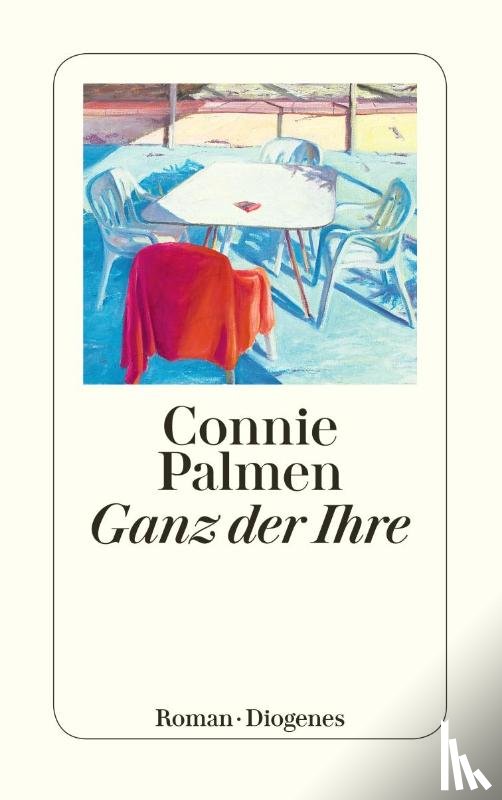 Palmen, Connie - Ganz der Ihre