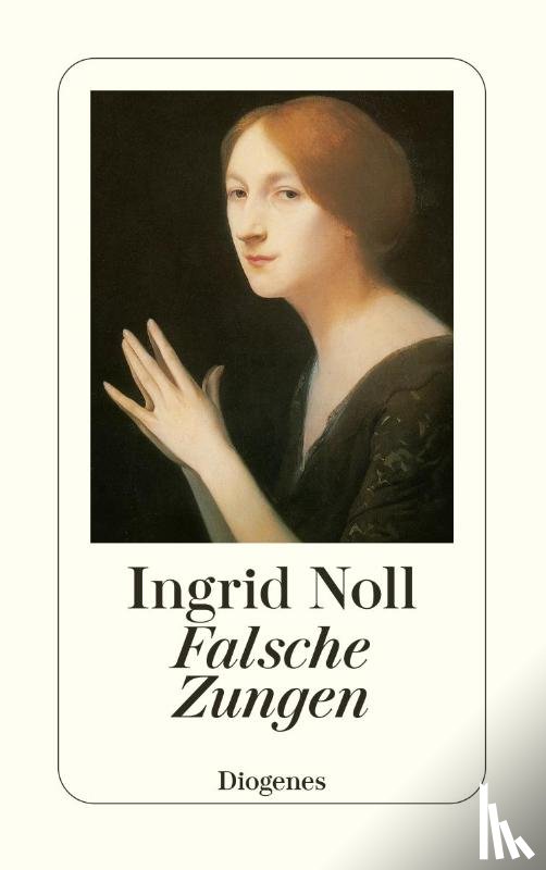 Noll, Ingrid - Falsche Zungen