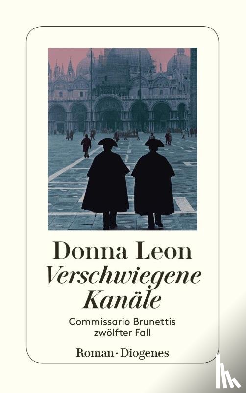 Leon, Donna - Verschwiegene Kanäle