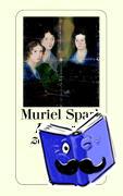 Spark, Muriel - In sturmzerzauster Welt