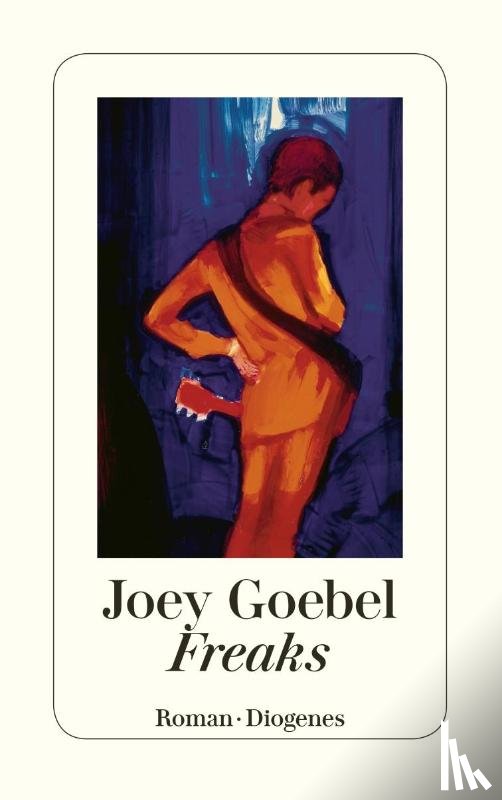 Goebel, Joey - Freaks