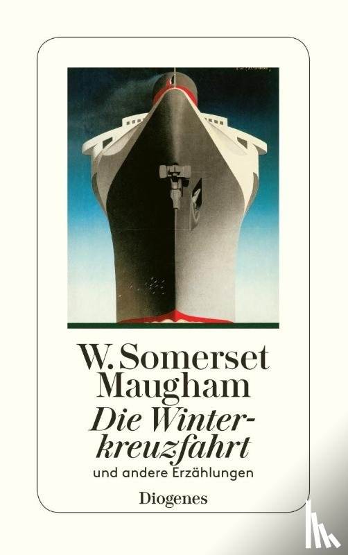 Maugham, W. Somerset - Die Winterkreuzfahrt