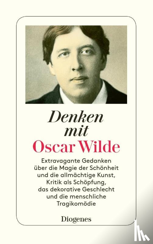 Wilde, Oscar - Denken mit Oscar Wilde