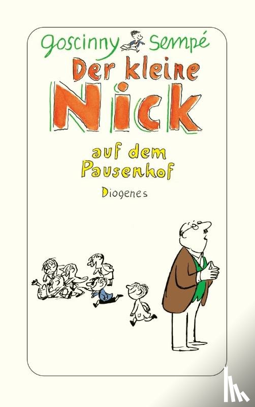 Goscinny, René, Sempé, Jean-Jacques - Der kleine Nick auf dem Pausenhof