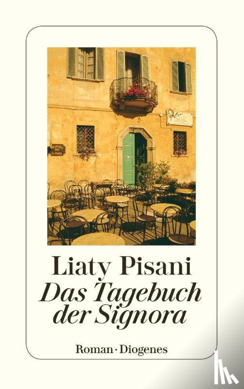 Pisani, Liaty - Das Tagebuch der Signora