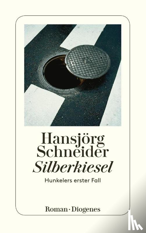 Schneider, Hansjörg - Silberkiesel