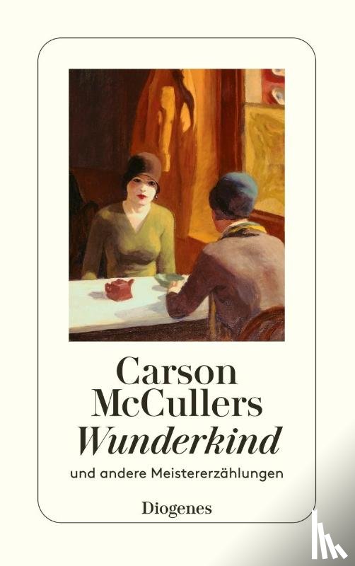 McCullers, Carson - Wunderkind und andere Meistererzählungen