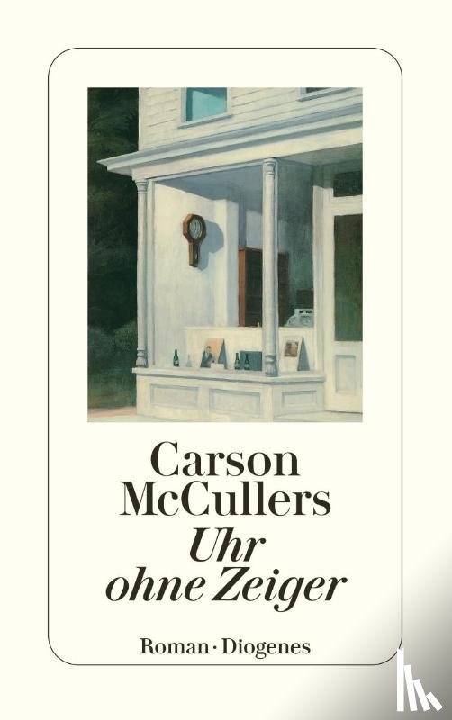 McCullers, Carson - Uhr ohne Zeiger