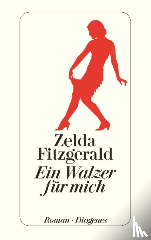 Fitzgerald, Zelda - Ein Walzer für mich
