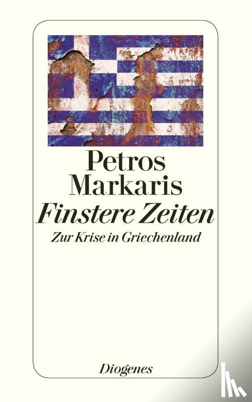 Markaris, Petros - Finstere Zeiten